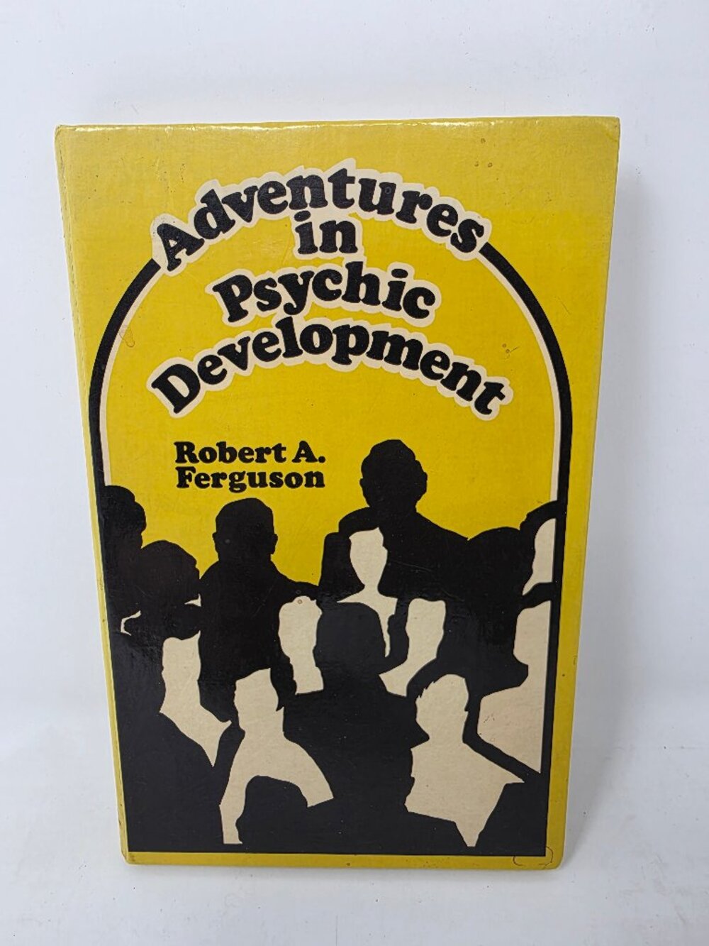SIGNED Adventures in Psychic Development Robert A. Ferguson 1972 Occult First Ed